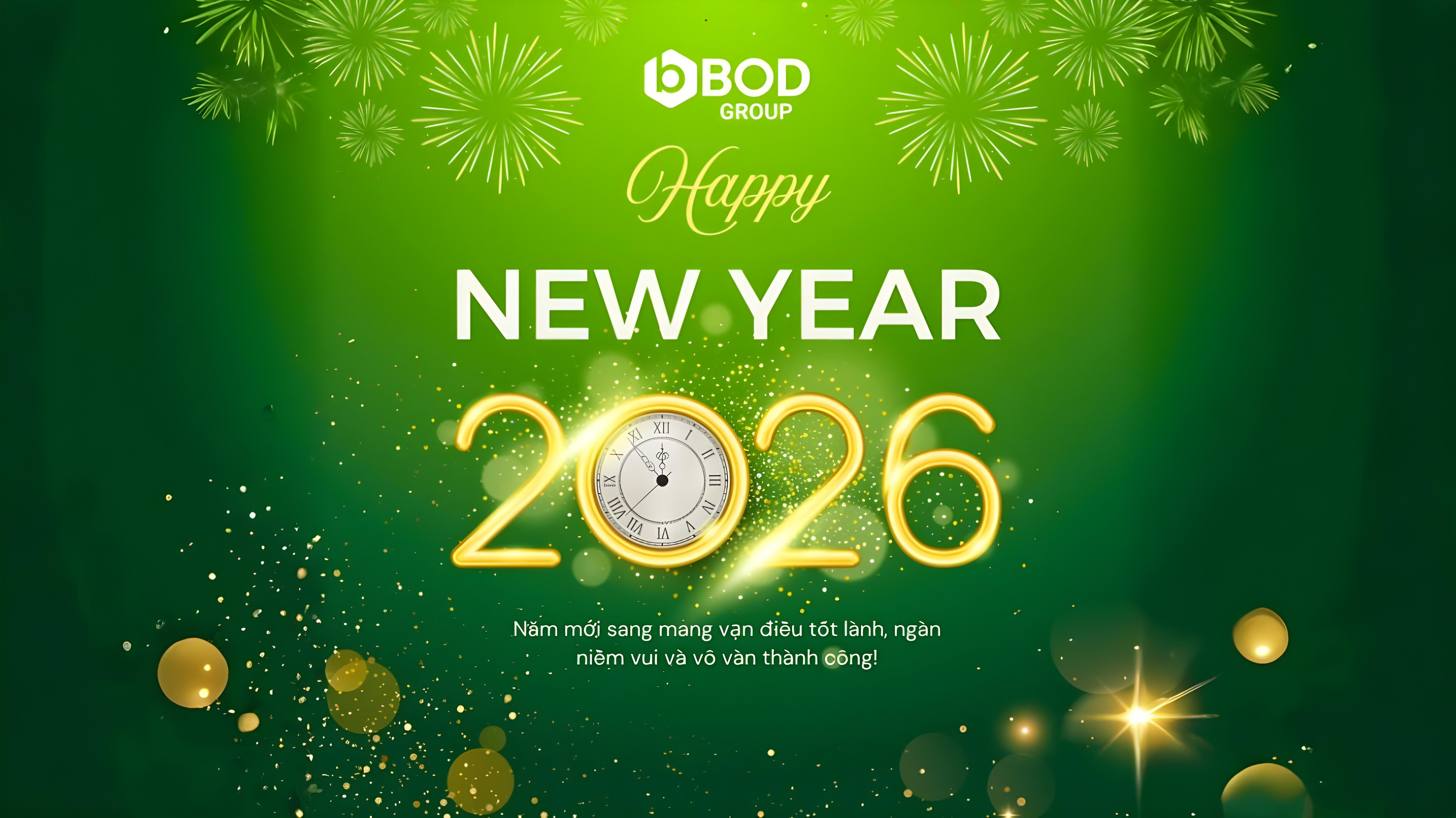  BOD chúc mừng năm mới 2026 – Cùng nhau mở ra hành trình truyền thông bền vững